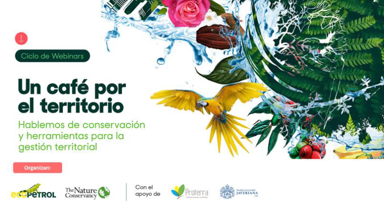 Ciclo de webinars: Conservación y herramientas para la gestión del territorio